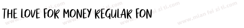 The Love For Money Regular Font字体转换